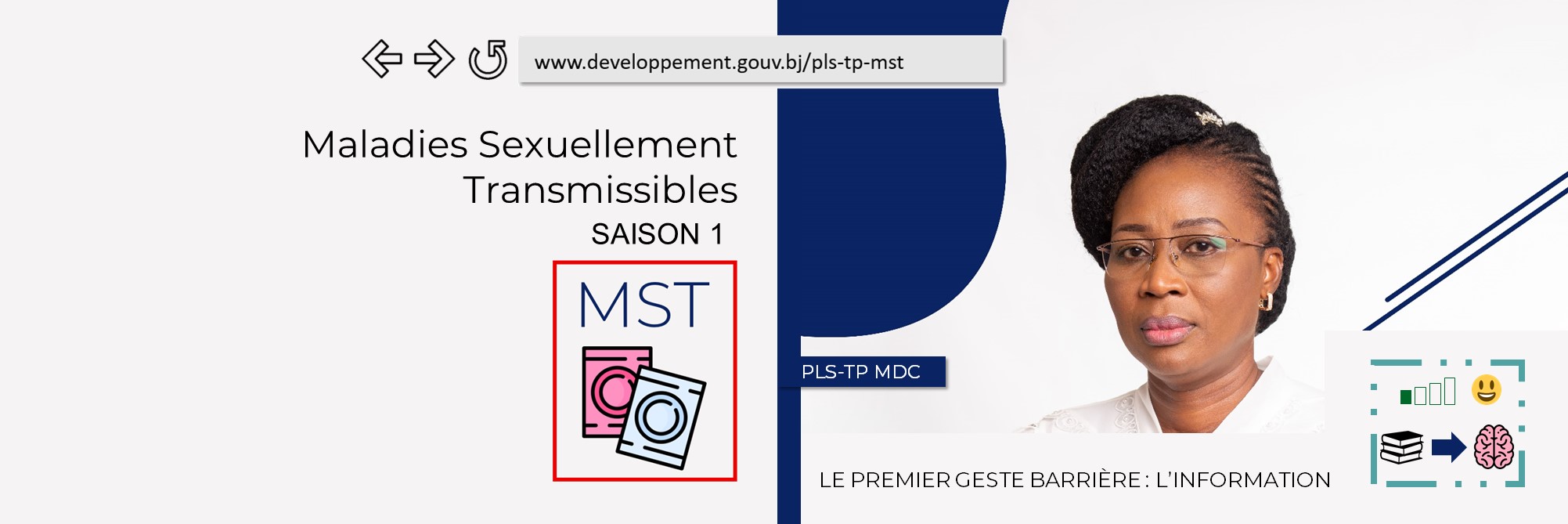 MST, Maladies Sexuellement Transmissibles, la maladie, le premier geste barrière, PLS-TP